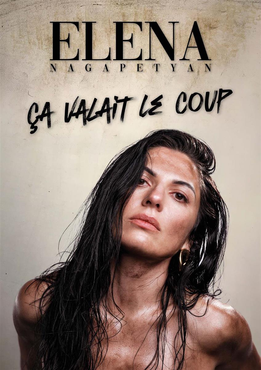 ELENA NAGAPETYAN - Ca valait le coup