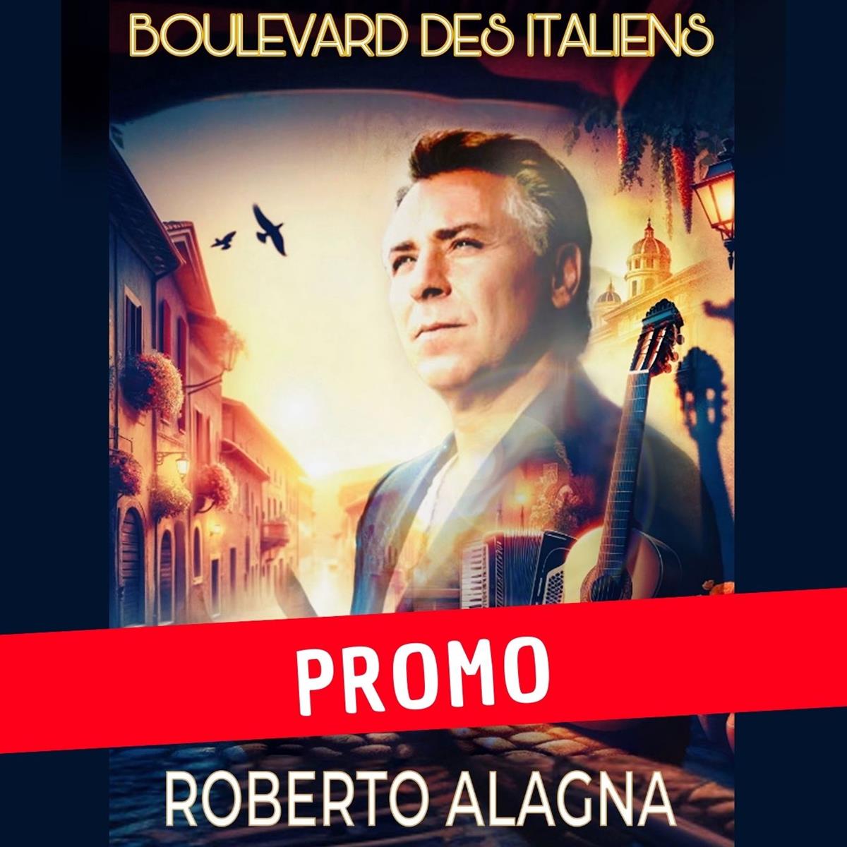 Roberto Alagna - Boulevard des Italiens - PROM ...