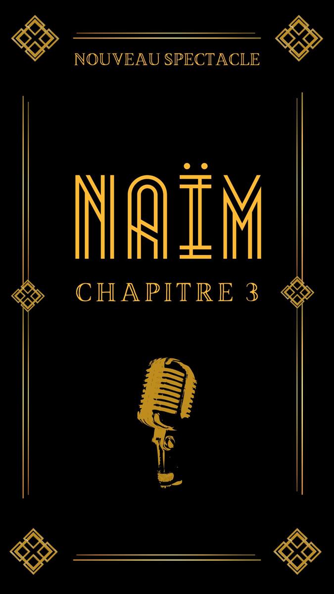 Naïm - Chapitre 3