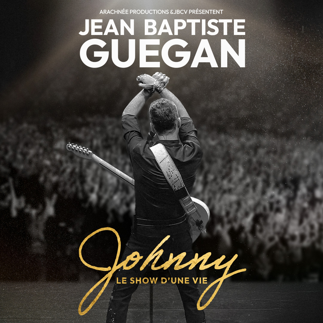Jean-Baptiste Guegan - " Johnny, le show d'une ...