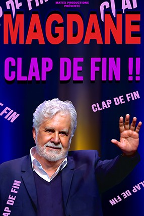 Roland Magdane - Clap de fin (Tournée d'adieu)