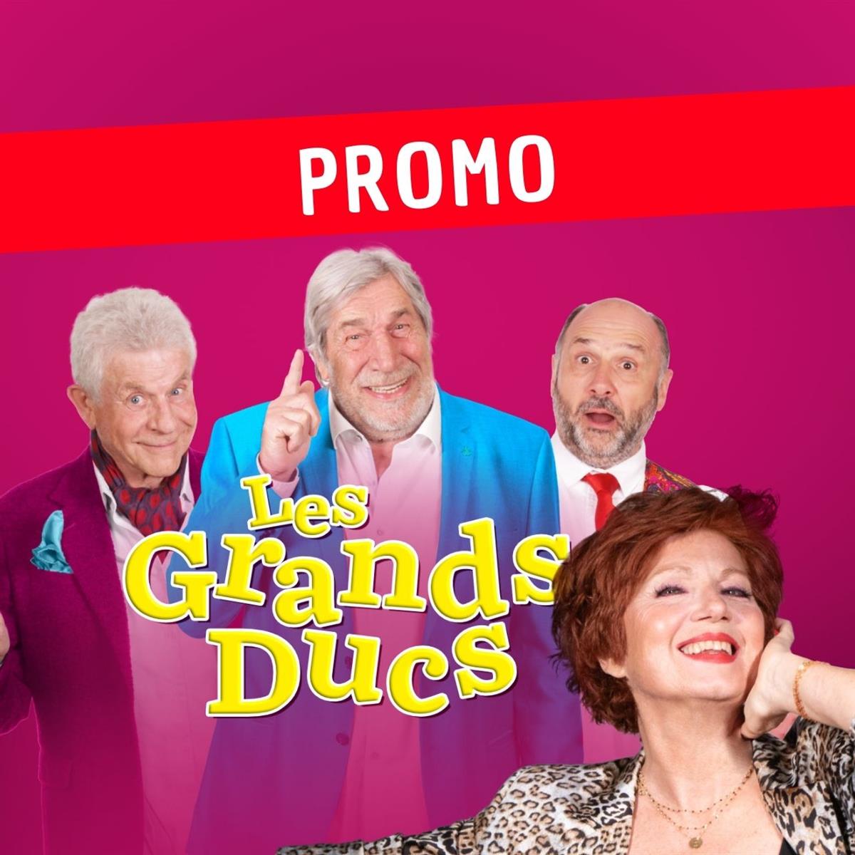 Les Grands Ducs - Report du 24/03/25 - PROMO - ...