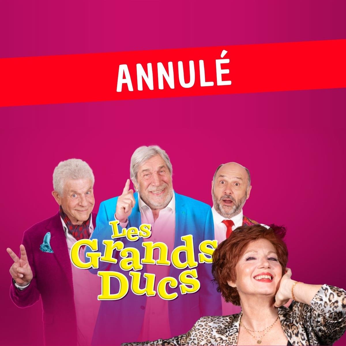Les Grands Ducs - ANNULÉ