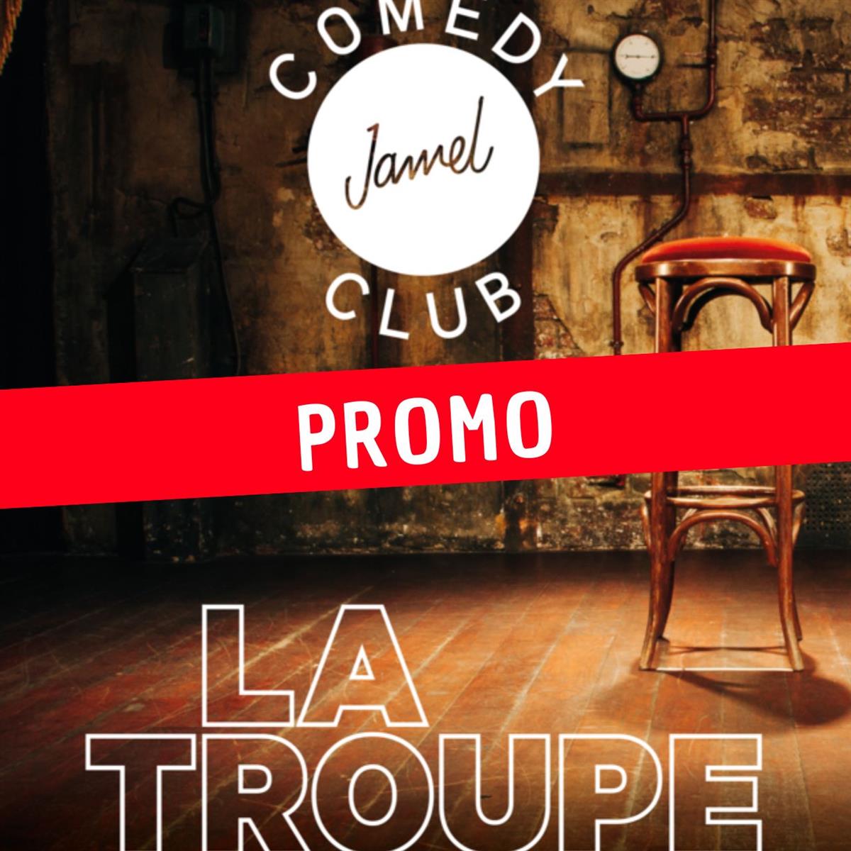 La Troupe du Jamel Comedy Club - PROMO -30% -