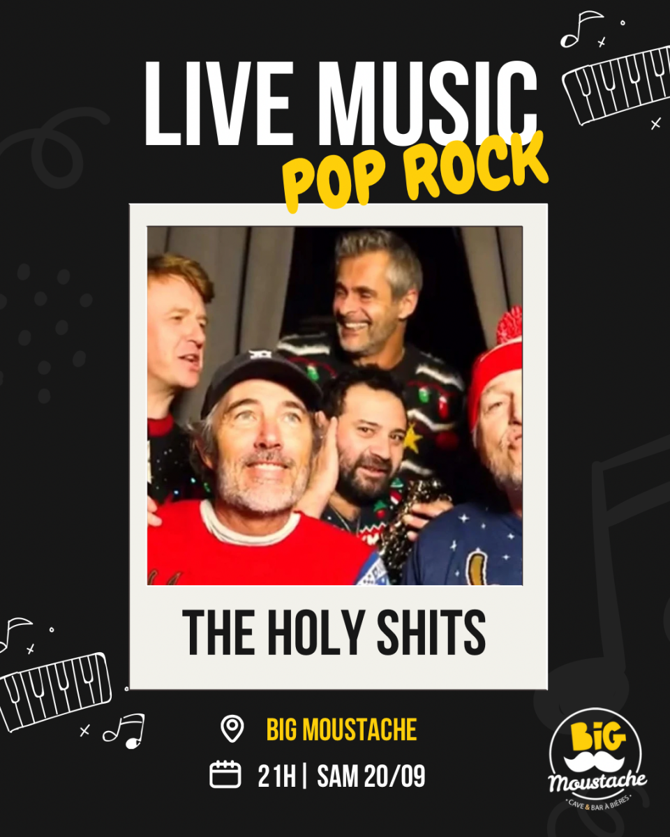 Concert The Holy Shits au Big Moustache
