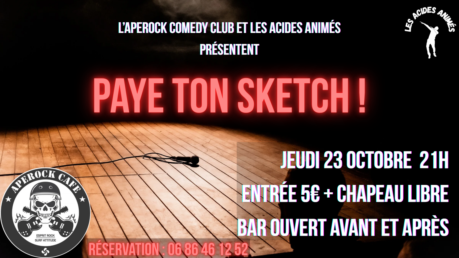 PAYE TON SKETCH - APEROCK CAFE - ANGLET - 23/1 ...