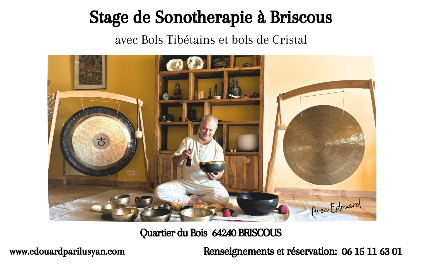 Stage de sonothérapie avec Bols Tibétain et Bo ...