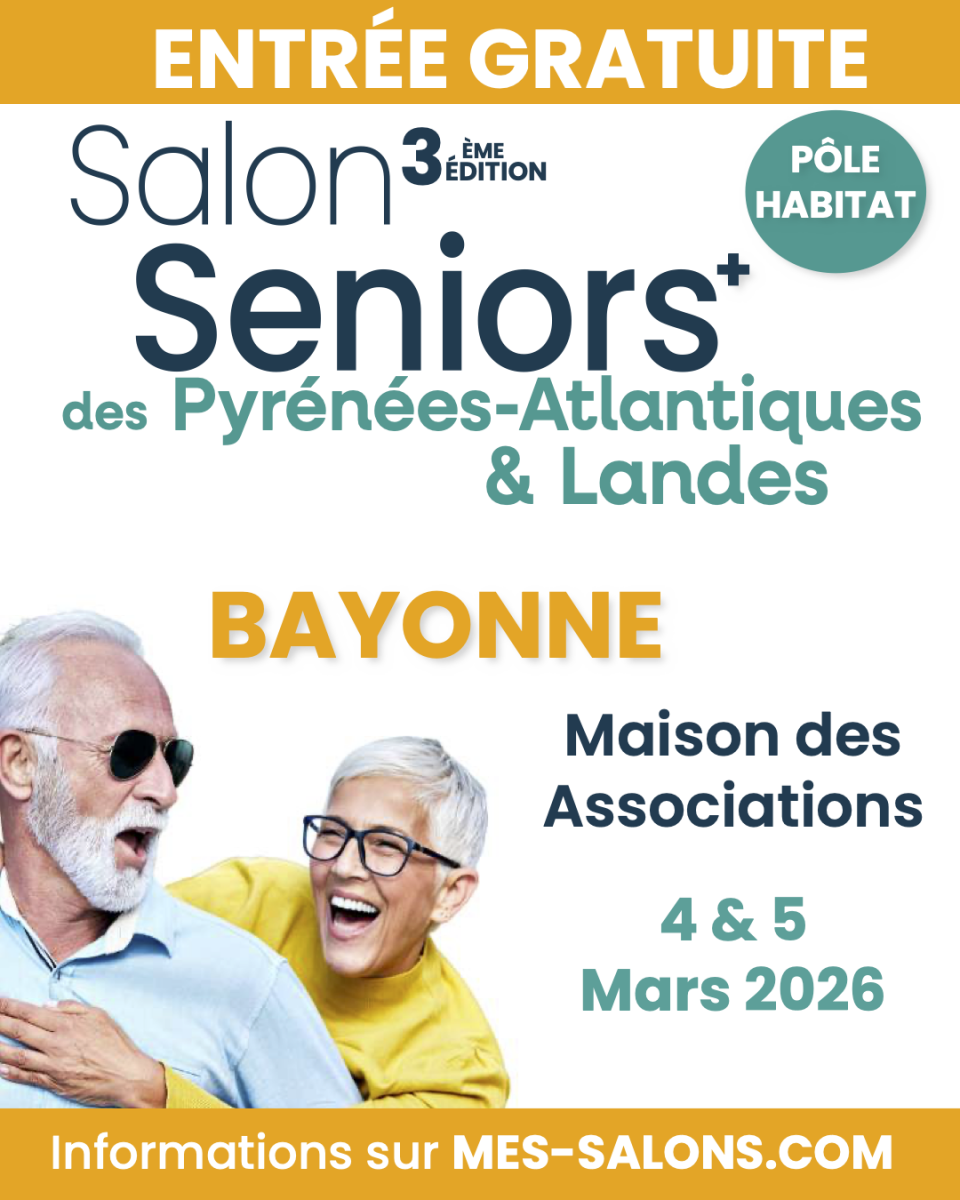 Le salon des séniors des Pyrénées-Atlantiques  ...