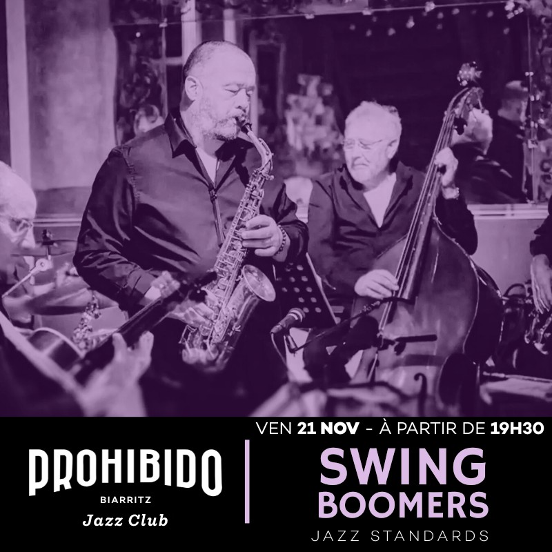 Prohibido Biarritz Jazz Club - Swing Boomers