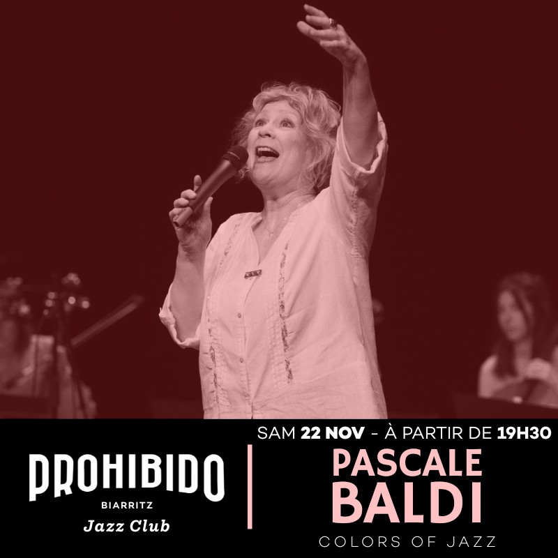 Prohibido Biarritz Jazz Club - Pascale Baldi