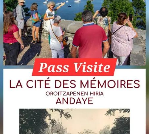 Pass "Visite d'Hendaye "Centre ville" + Cité des Mémoires"