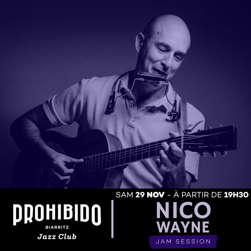 Prohibido Biarritz Jazz Club - Nico Wayne Tous ...