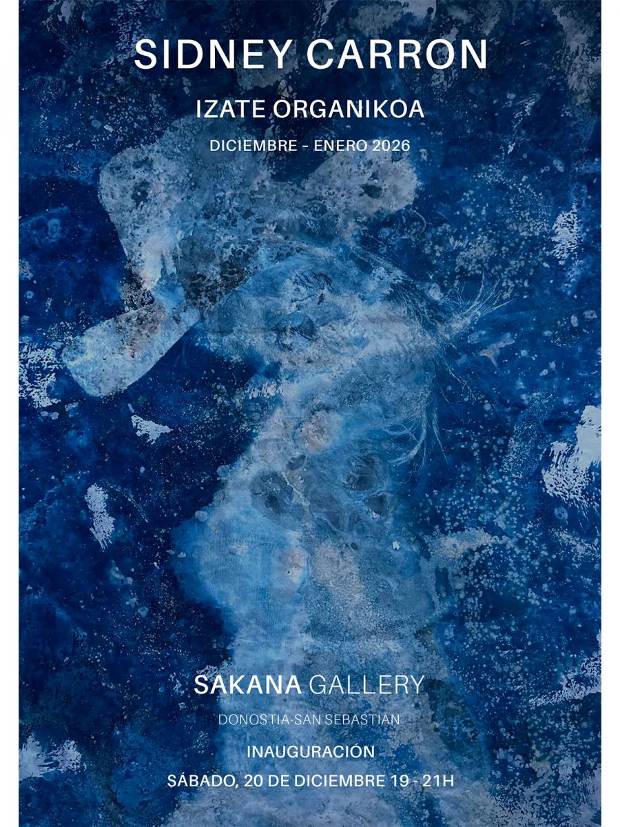 Exposition de Sidney Carron à la galerie Sakana