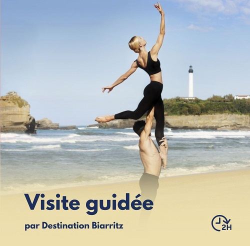 Visite guidée : Biarritz, ville de danse - col ...