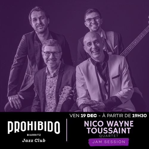 Prohibido Biarritz Jazz Club - Nico Wayne Tous ...