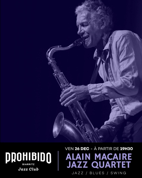 Prohibido Biarritz Jazz Club - Alain Macaire J ...
