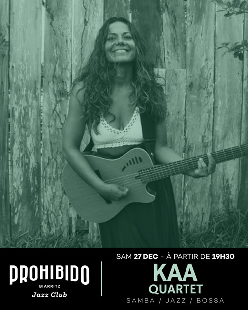 Prohibido Biarritz Jazz Club - Kaa Quartet