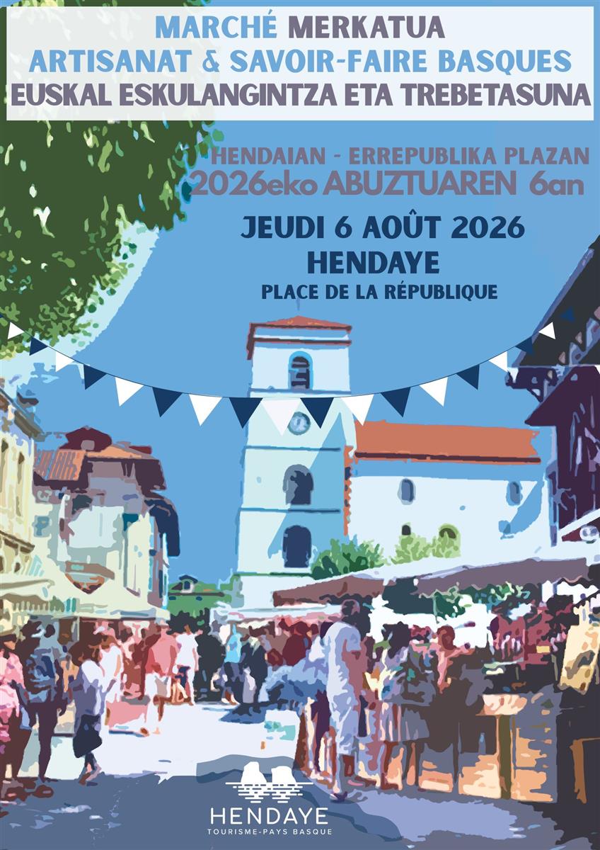 Marché "Artisanat & Savoir-faire basques"
