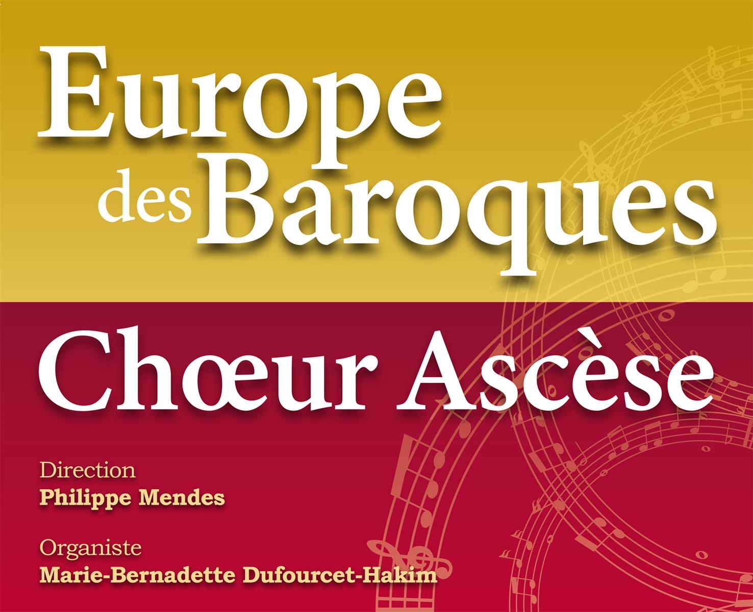 Concert "Europe des Baroques" par le Chœur Ascèse