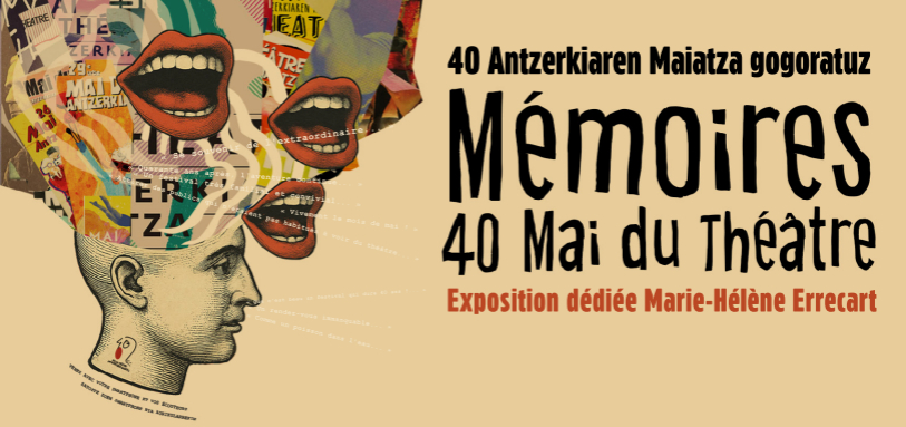 Exposition - 40 ans d'histoire du Mai du Théâtre