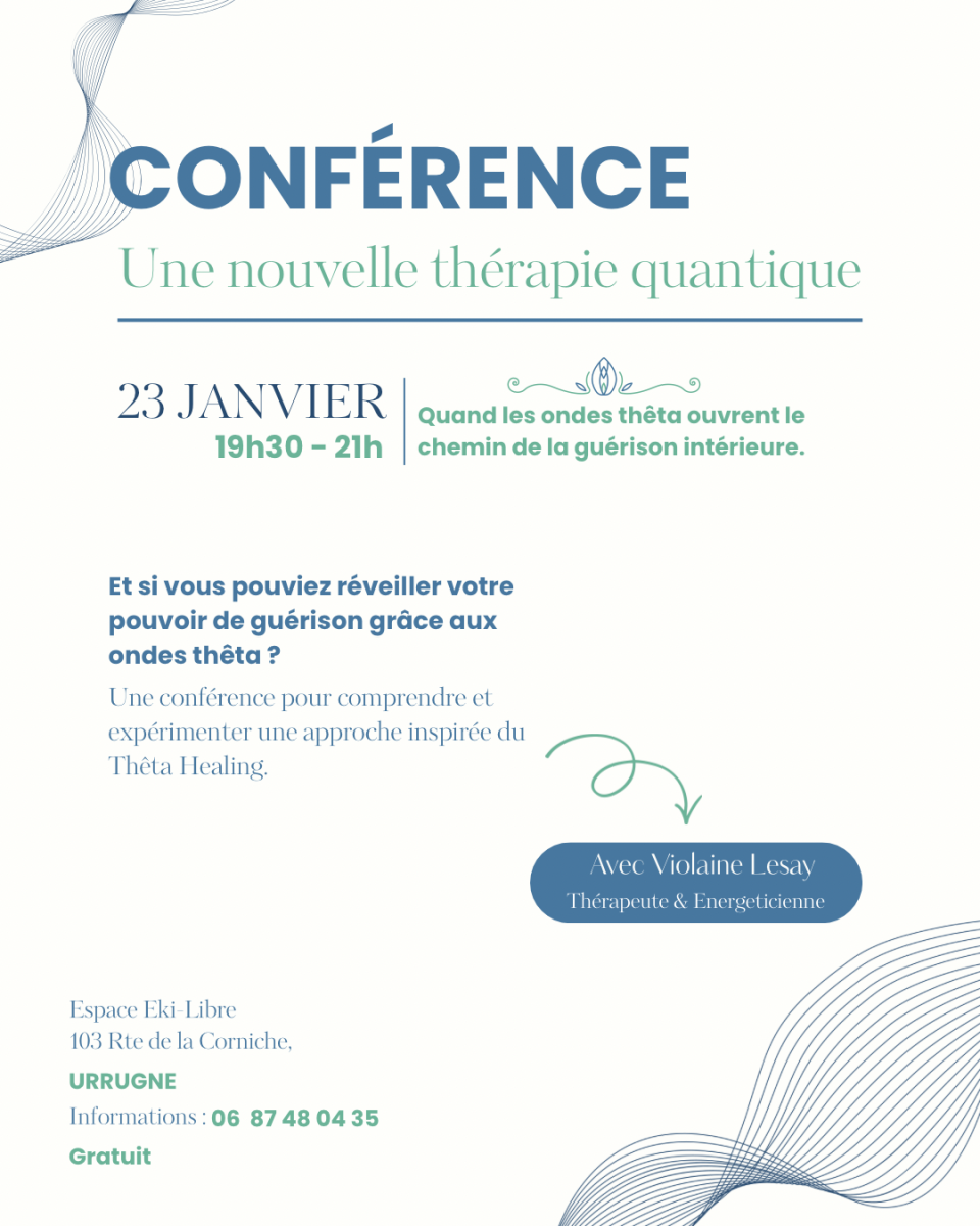 conférence : une nouvelle thérapie quantique