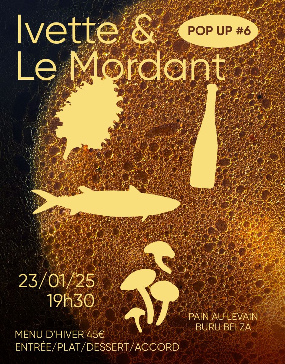 Dîner de chef '' Le Mordant x Ivette''