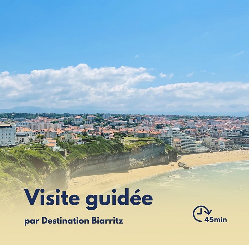 Visite Flash : Biarritz depuis le Phare : lect ...