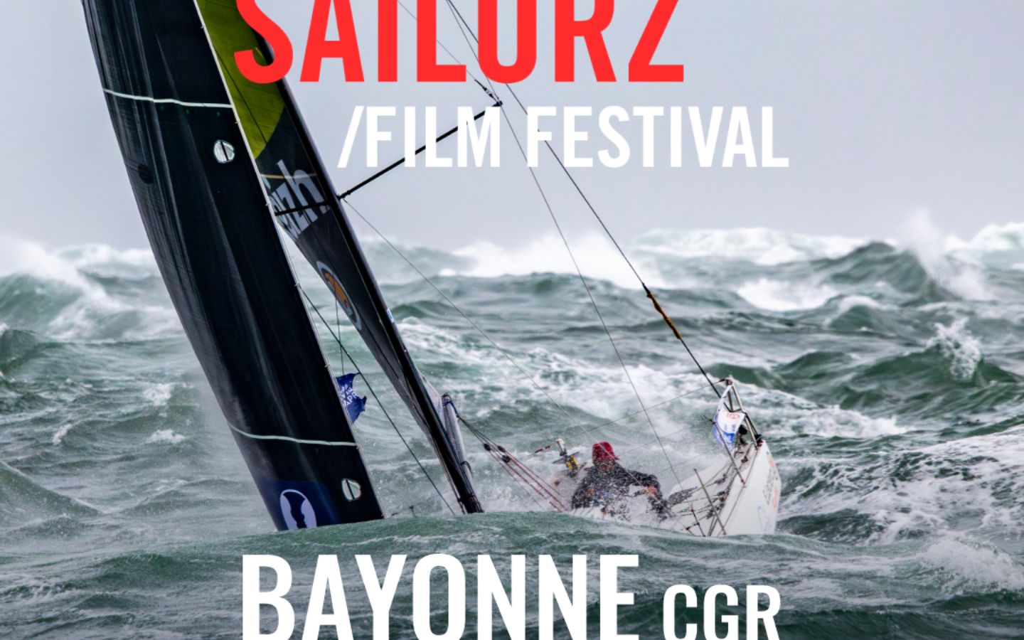Sailorz Film Festival 2026 Bayonne - La voile  ...