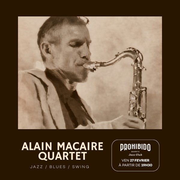 Prohibido Biarritz Jazz Club - Alain Macaire Q ...
