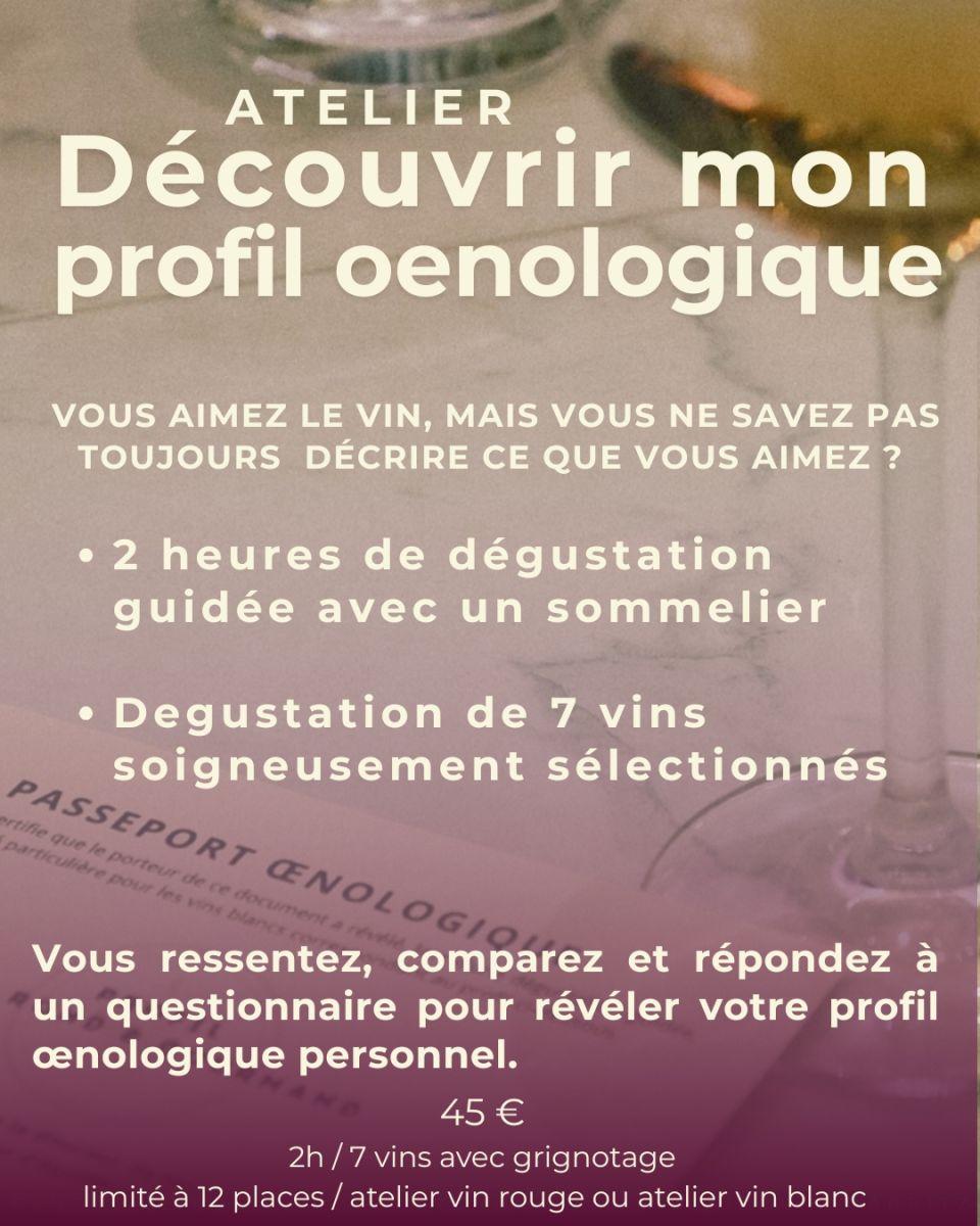 Atelier découvrir mon profil oenologique