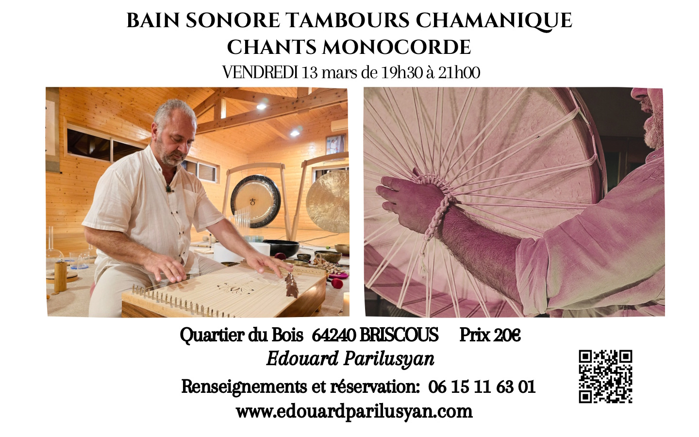 Bain sonore, Tambour chamanique, chants et mon ...