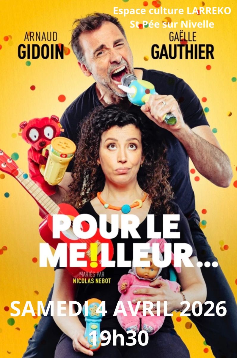 Spectacle « Pour le Meilleur »