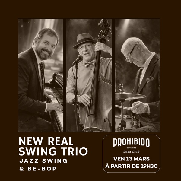 Prohibido Biarritz Jazz Club - Real Swing Trio