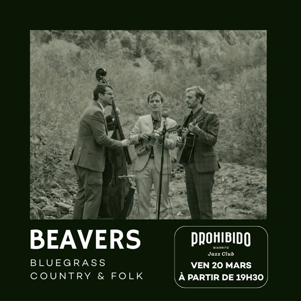 Prohibido Biarritz Jazz Club - Beavers