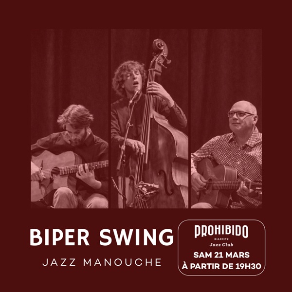 Prohibido Biarritz Jazz Club - Biper Swing