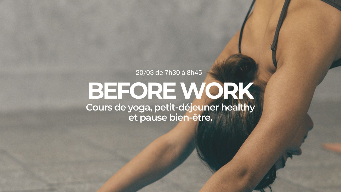 Yoga Before Work - Spécial Femmes