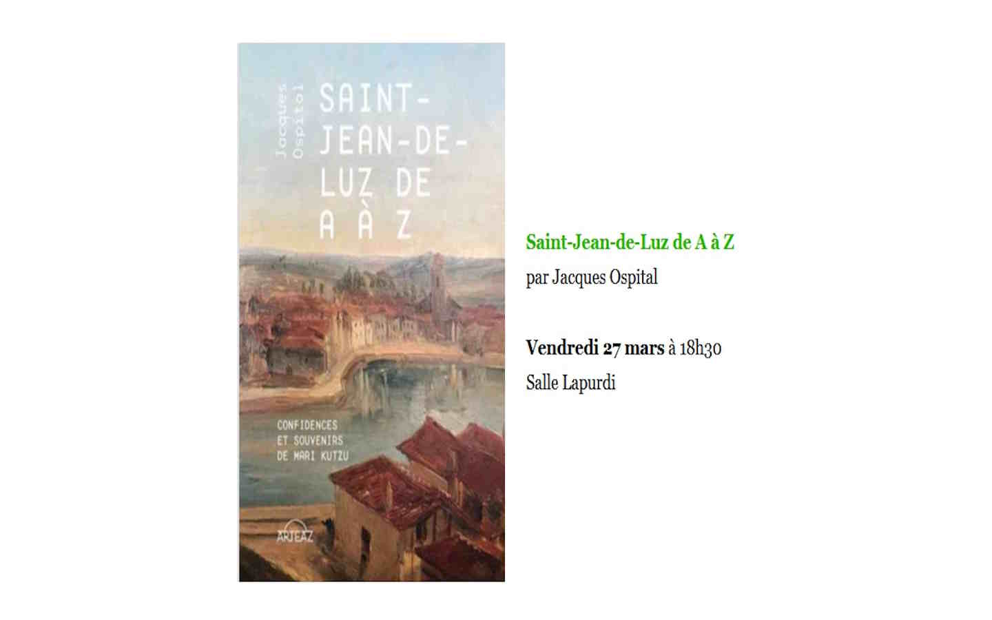 Conférence : Saint-Jean-de-Luz de A à Z