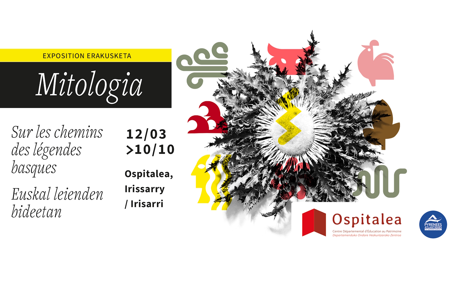 Exposition d'Ospitalea "Mitologia, sur les che ...