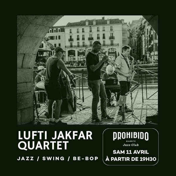 Prohibido Biarritz Jazz Club - Lutfi Jakfar Qu ...