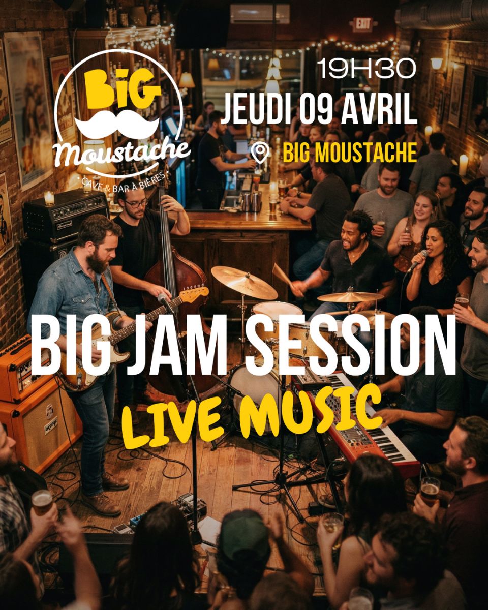 Jam Session au Big Moustache