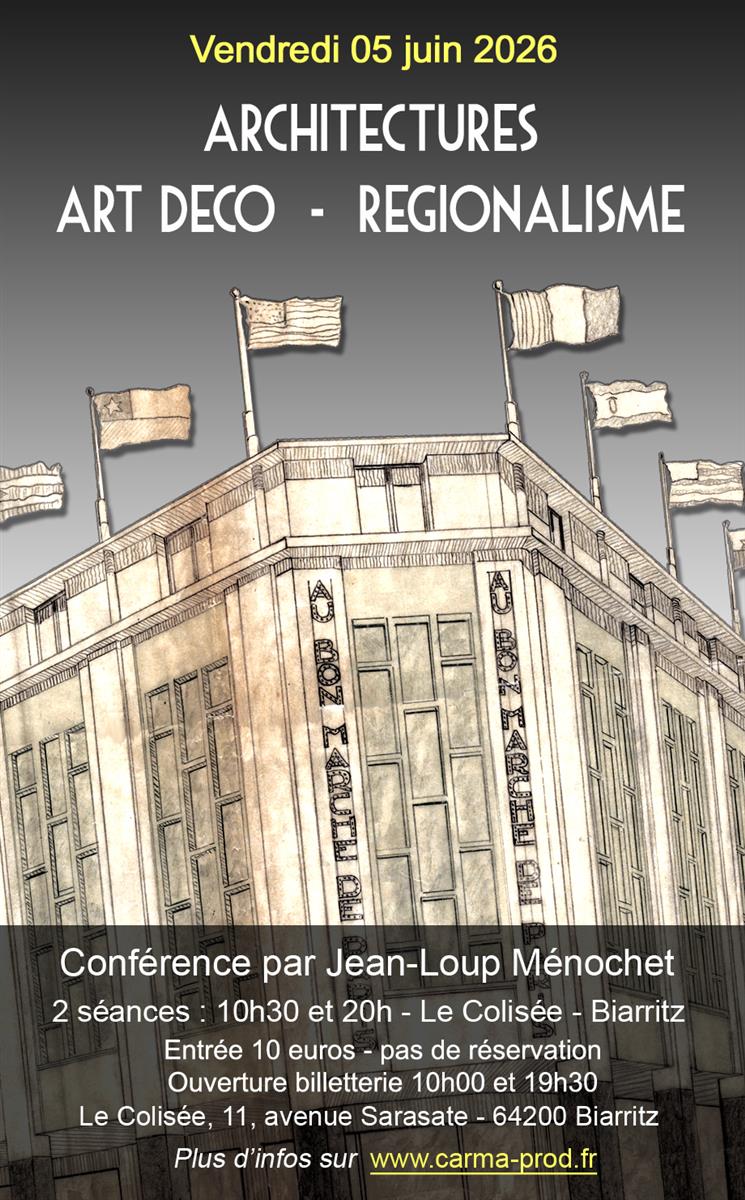 Architectures Art-Déco - Régionalisme