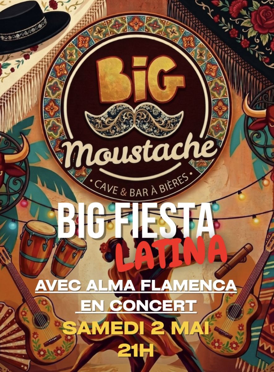 Concert Alma Flamenca latina au Big Moustache