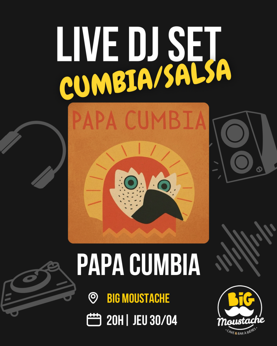 Papa Cumbia au Big Moustache