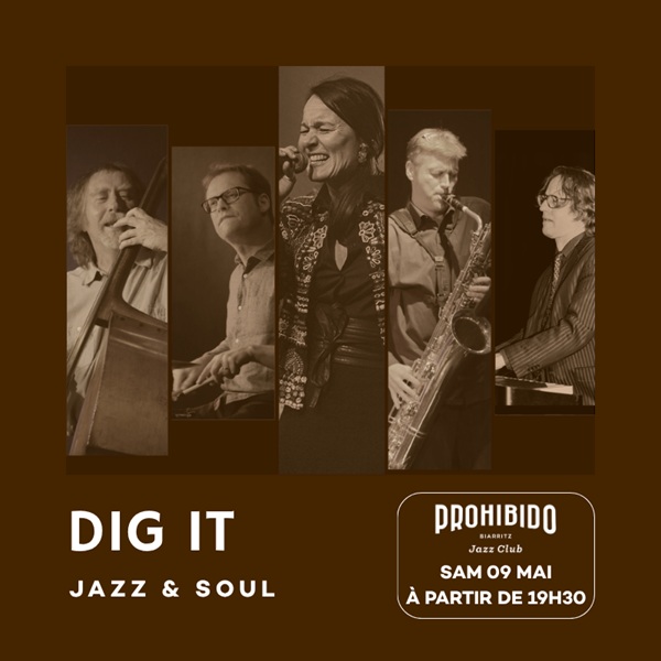 Prohibido Biarritz Jazz Club - Dig It