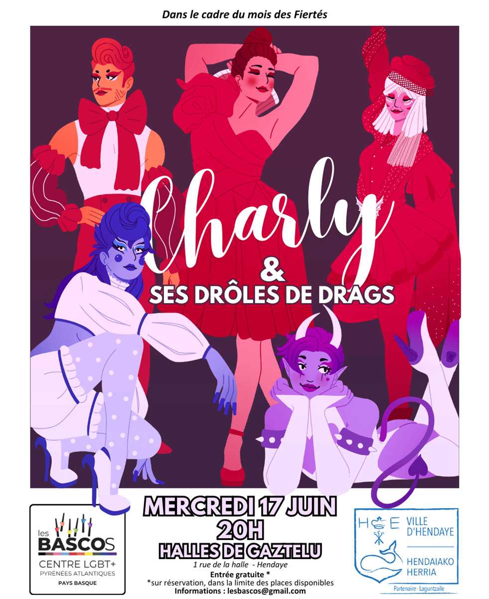 Spectacle - Charly et ses drôles de drags