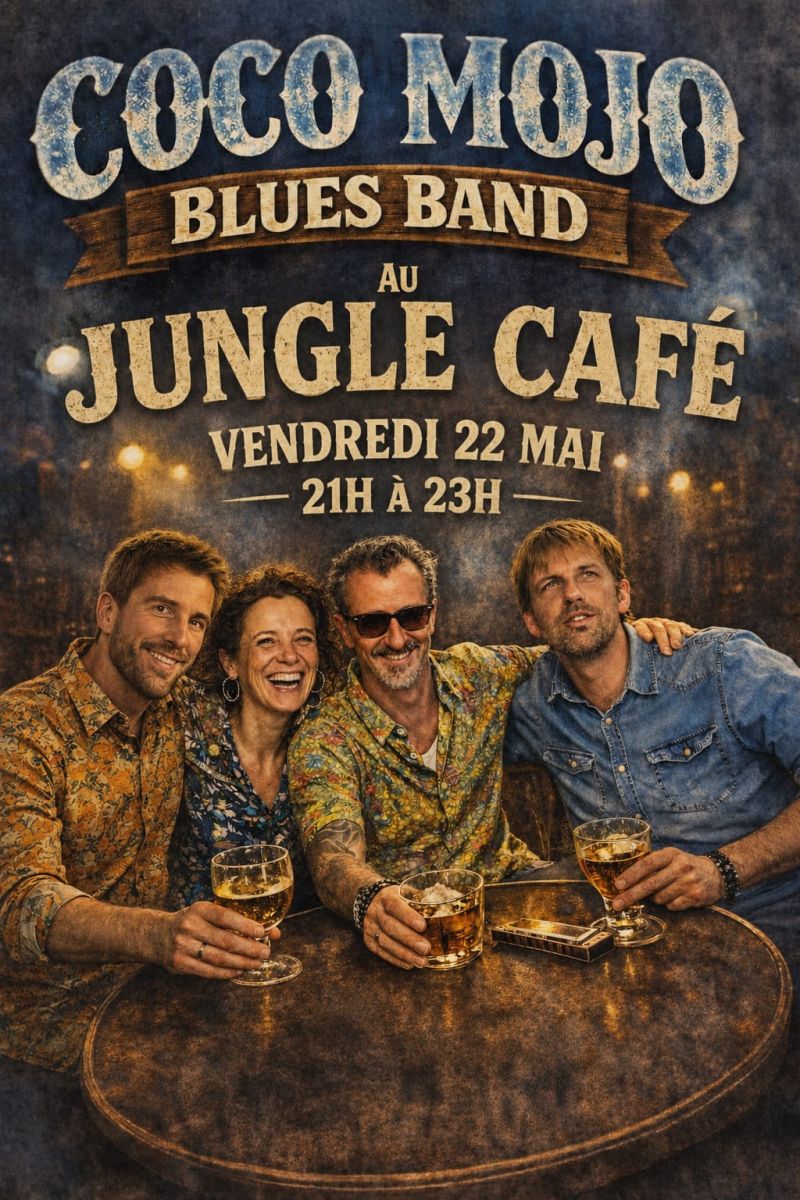 🎸 COCO MOJO Blues Band – Au Jungle Café 🎶