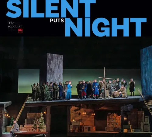 Retransmission du Metropolitan Opera de New York 2026/2027 - Silent Night - Puts - EN DIRECT