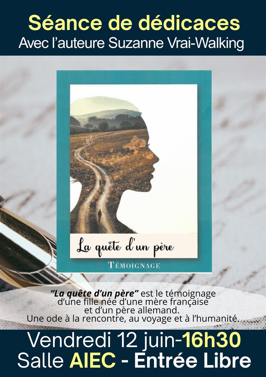 Séance de dédicaces "La quête d'un père" de Su ...