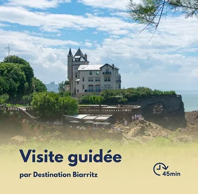 Visite Flash : La Vil ... - Crédit: Destination Biarritz | CC BY-NC-ND 4.0
