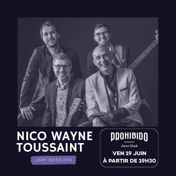 Prohibido Biarritz Jazz Club - Nico Wayne Tous ...